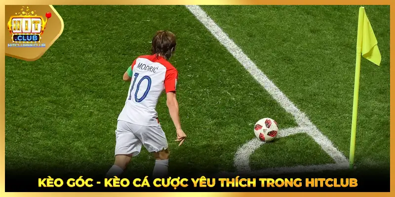 Kèo góc - Kèo cá cược yêu thích trong HITCLUB